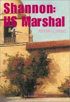 Shannon: U.S. Marshal