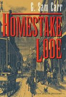 Homestake Lode