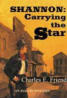 Shannon: Carrying the Star