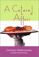 Cover of A Catered Affair by Carolyn Matkowsky