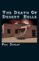 The Death Of Desert Belle