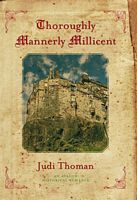 Cover of Thoroughly Mannerly Millicent by Judi Thoman