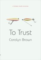 To Trust