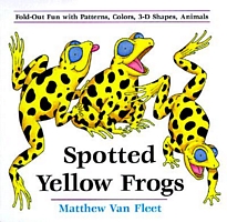 Spotted Yellow Frogs: Fold-Out Fun with Patterns, Colors, 3-D Shapes, Animals