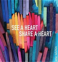 See a Heart, Share a Heart