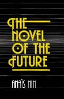 The Novel of the Future