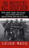 Cover of Protected Will Never Know by Leigh Wade