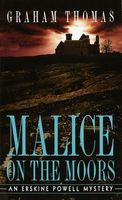 Malice on the Moors