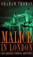 Malice in London