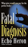 Fatal Diagnosis