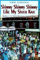 Shimmy Shimmy Shimmy Like My Sister Kate: Looking at the Harlem Renaissance Through Poems