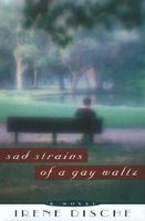 Sad Strains of a Gay Waltz