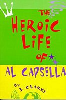 The Heroic Life of Al Capsella