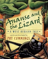 Ananse and the Lizard: A West African Tale