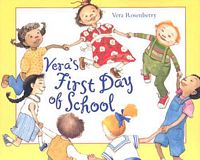 Vera's First Day of School