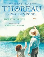 If You Spent a Day with Thoreau at Walden Pond