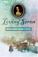 Cover of Loving Soren by Caroline Coleman O'Neill