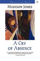 A Cry Of Absence