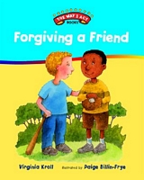 Forgiving a Friend