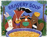 Bravery Soup