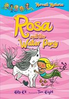 Rosa and the Water Pony