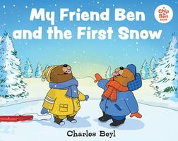My Friend Ben and the First Snow