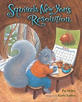 Squirrel's New Year's Resolution