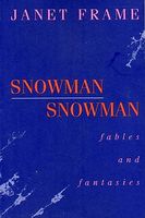 Snowman Snowman; Fables and Fantasies