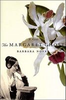 Cover of The Margaret-Ghost by Barbara Novak