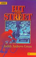 Cover of Hit the Street by Judith Andrews Green