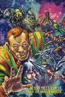 Cover of Man Of Many Minds by E. Everett Evans