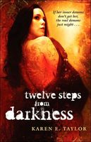 Twelve Steps from Darkness