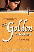 Cover of The Golden Thorns by Leigh Grossman