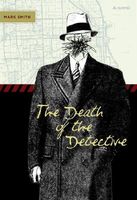 The Death of the Detective