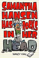 Samantha Hansen Has Rocks in Her Head