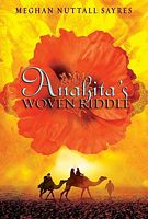 Cover of Anahita's Woven Riddle by Meghan Nuttall Sayres