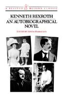 Cover of An Autobiographical Novel by Kenneth Rexroth