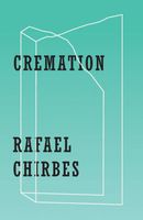 Cover of Cremation by Rafael Chirbes