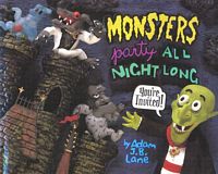 Cover of Monsters Party All Night Long by Adam Lane