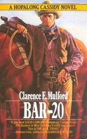 Bar-20 // Hopalong Cassidy's Rustler Round-Up