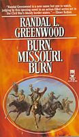 Burn, Missouri, Burn