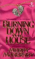 Cover of Burning Down the House by Merry McInerney