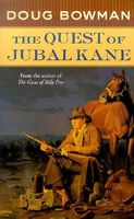 The Quest of Jubal Kane