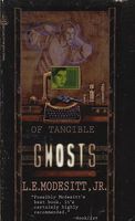 Of Tangible Ghosts