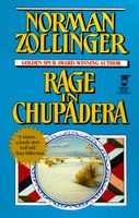 Rage in Chupadera