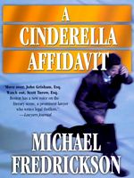 A Cinderella Affidavit