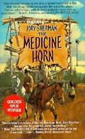 The Medicine Horn