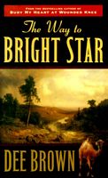 The Way to Bright Star