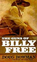 The Guns of Billy Free