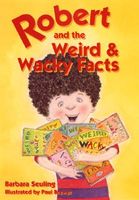 Robert and the Weird & Wacky Facts